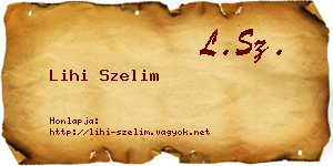 Lihi Szelim névjegykártya